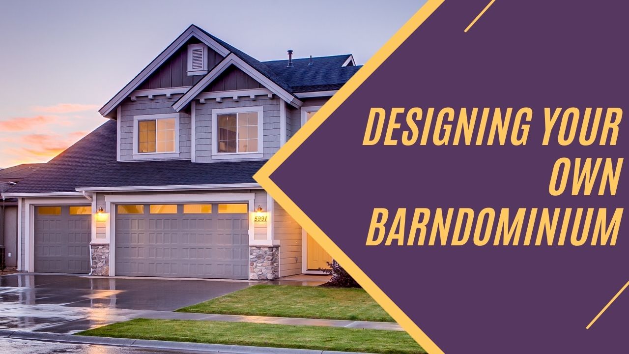 design a barndominium